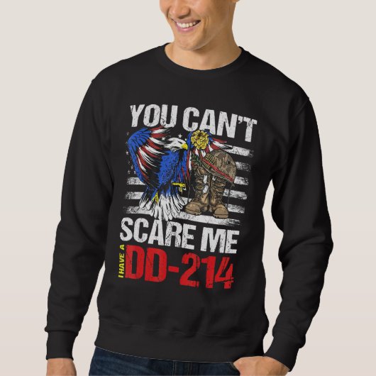 Sweatshirt Dd 214 Vous Ne Pouvez Pas Me Faire Peur J'Ai Un Dd (Devant)
