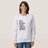 Sweatshirt de citations inspirées (Devant entier)