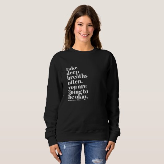 Sweatshirt de citations inspirées (Devant entier)