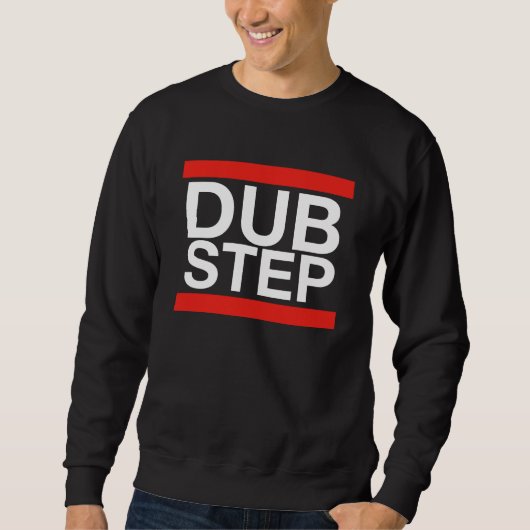 Sweatshirt de Dubstep (Devant)