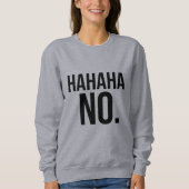 Sweatshirt de Hahaha NON (Devant)