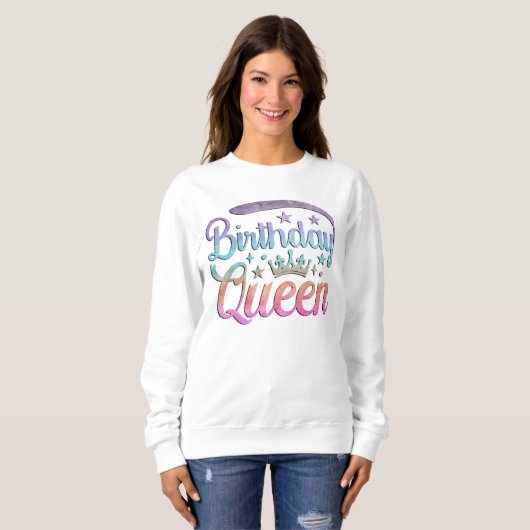 Sweatshirt de la reine d'anniversaire (Devant entier)