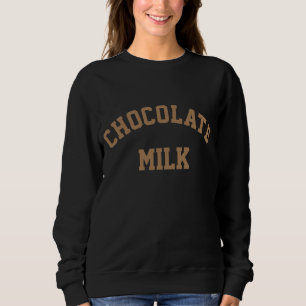 Sweatshirt de lait au chocolat