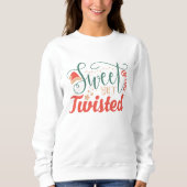 sweatshirt de noël doux mais tordu (Devant)