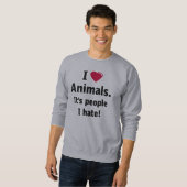 Sweatshirt de personnes de haine d'animaux d'amour (Devant entier)