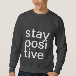 SWEATSHIRT DE POSITIF DE SÉJOUR