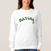 Sweatshirt de thé vert Matcha (Devant)