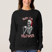 Sweatshirt Dead Inside Christmas Holiday Skeleton (Devant)
