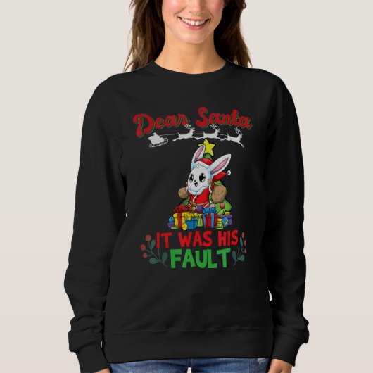 Sweatshirt Dear Santa It Was His Fault Siblings Matching Xmas (Devant)