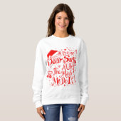 Sweatshirt Dear Santa The Aunt Made Me Do It – Funny Matching (Devant entier)