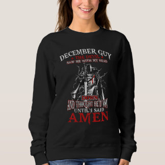 Sweatshirt Décembre Guy Devil M'A Vu Avec Ma Tête En Bas Bien