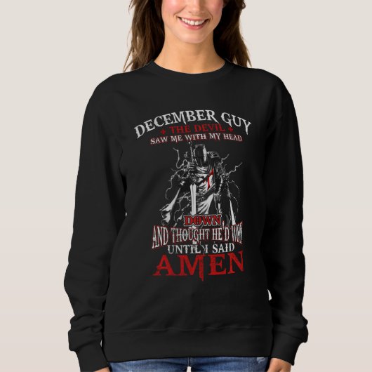 Sweatshirt Décembre Guy Devil M'A Vu Avec Ma Tête En Bas Bien (Devant)