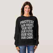 Sweatshirt Déclaration de protestation Hands Off Nos droits N (Devant entier)