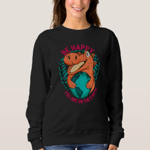 Sweatshirt Déclaration Ironique D'Un Dinosau Sur Le Changemen