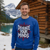 Sweatshirt Decolonize Your Minds (Points)