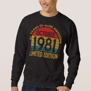 Sweatshirt Décoration d'anniversaire vintage Octobre 1981