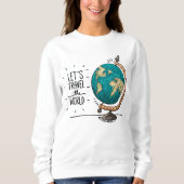 Sweatshirt Découvrez le Monde Graphique Aventure (Devant)