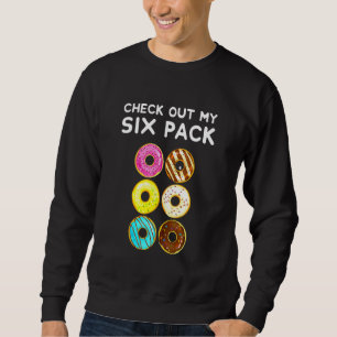 Sweatshirt Découvrez Ma Salle De Fitness À Six Paquets Donuts