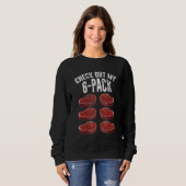 Sweatshirt Découvrez Mon Steak Six Pack (Devant entier)