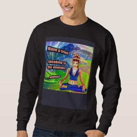 Sweatshirt Deep Fried Meme Speak To The Manager Within Karen  (Devant)