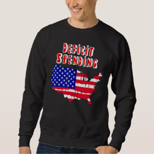 Sweatshirt Déficit budgétaire Amérique l'empire de l'Amérique