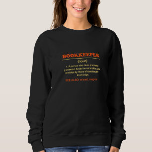 Sweatshirt Définition de comptable Humour de comptabilité