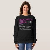 Sweatshirt Définition de fille de hockey (Devant entier)