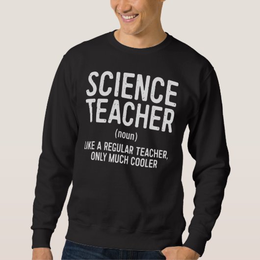 Sweatshirt Définition de l'enseignant scientifique (Devant)