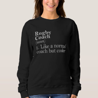Sweatshirt Définition de l'entraîneur de rugby