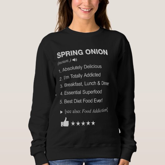 Sweatshirt Définition de l'oignon de printemps Signification (Devant)