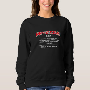 Sweatshirt Définition de médecin Humour de docteur Md citati