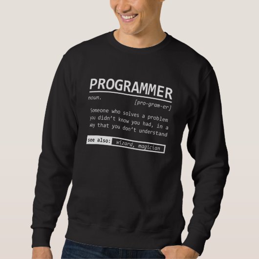 Sweatshirt Définition de programmeur Codeur Codage Ingénieur (Devant)