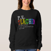 Sweatshirt Définition d'enseignant d'éducation physique Profe (Devant)