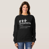Sweatshirt Définition d'interprète en langue des signes améri (Devant entier)