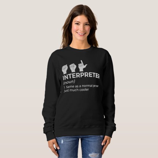 Sweatshirt Définition d'interprète en langue des signes améri (Devant entier)