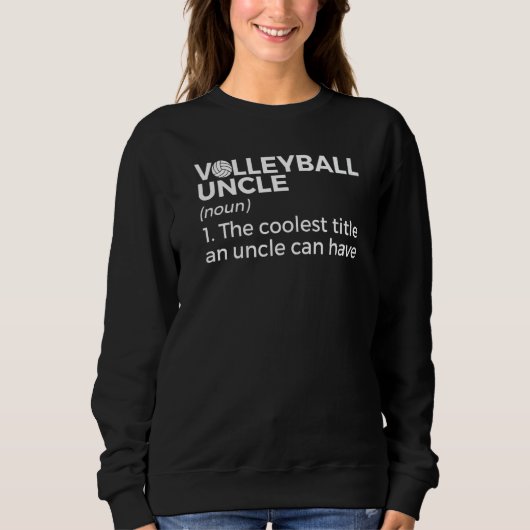 Sweatshirt Définition d'oncle du volley-ball (Devant)