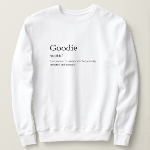 Sweatshirt Définition du dictionnaire Goodie