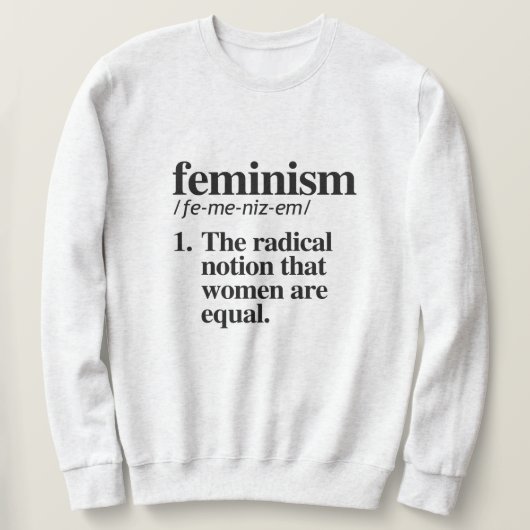 Sweatshirt Définition du féminisme (Design devant)