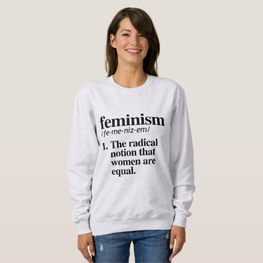 Sweatshirt Définition du féminisme (Devant entier)