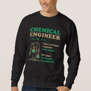 Sweatshirt Définition du génie chimique pour le moteur chimiq