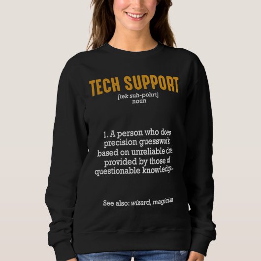 Sweatshirt Définition du support technique, emploi d'associé (Devant)