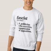 Sweatshirt Définition fasciste (Devant)