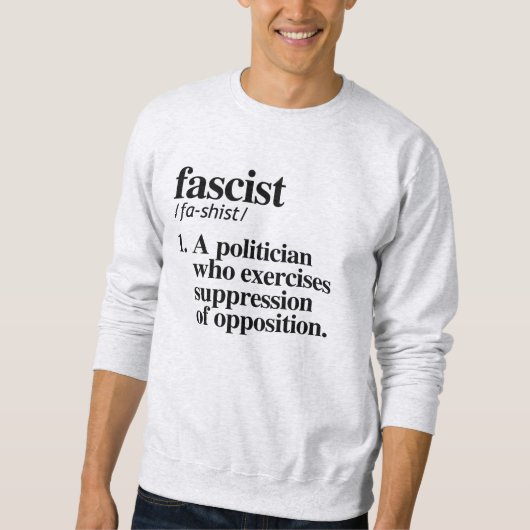 Sweatshirt Définition fasciste (Devant)