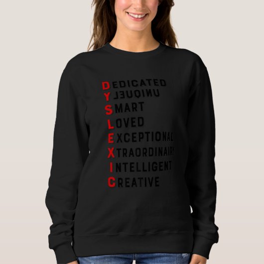 Sweatshirt Definition of Dyslexia Awareness Interventionist T (Devant)