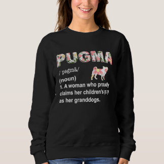 Sweatshirt Définition PUGMA Mignonne & Grand-mère Pug & Idée