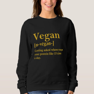 Sweatshirt Définition végétarienne Mème végétarien pour les f