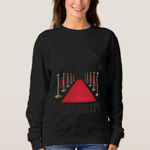 Sweatshirt Déguisement drôle d'Halloween de célébrité prétend