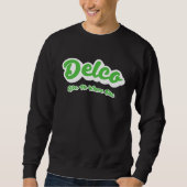 Sweatshirt Delco Like No Where Else (Devant)