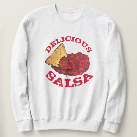 Sweatshirt Délicieux Tomate Salsa Tortilla Chips Mexicain (Design devant)