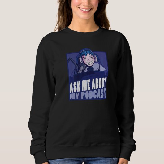 Sweatshirt Demandez-moi à propos de mon microphone de présent (Devant)
